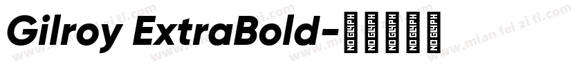 Gilroy ExtraBold字体转换